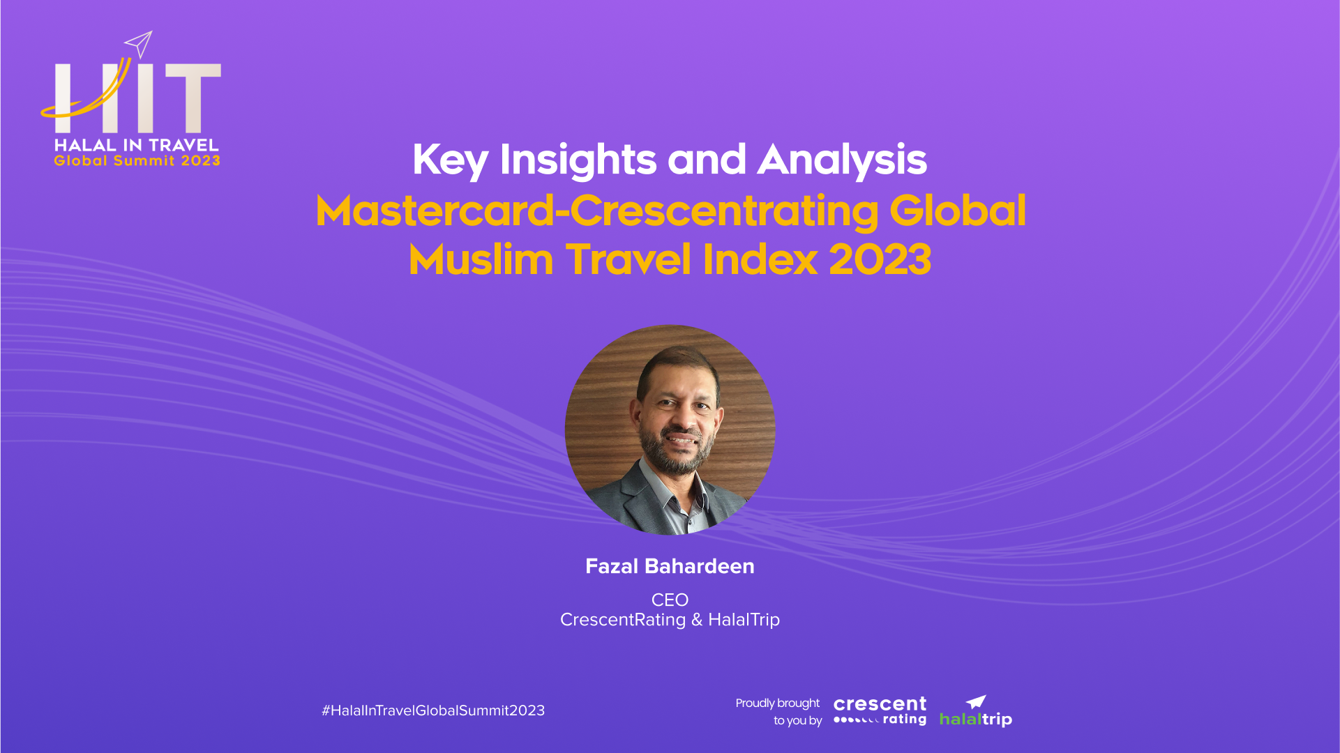 Breaking Down the Global Muslim Travel Index 2023: Insights, Growth, and Key Rankings | Fazal Bahardeen