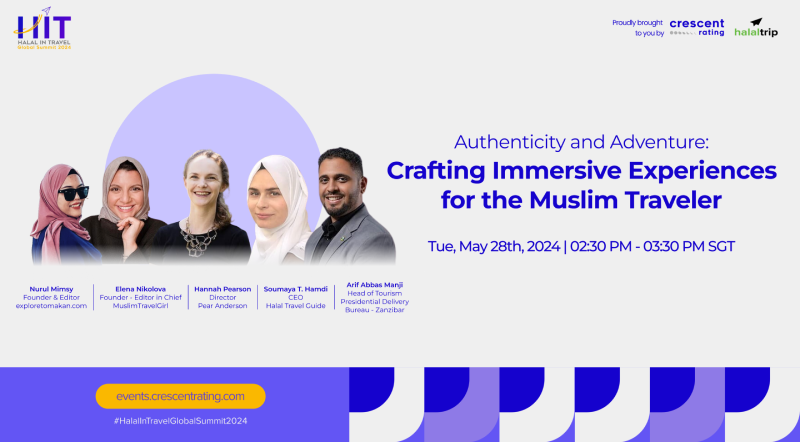 Crafting Immersive Experiences for the Muslim Traveler | Halal In Travel Global Summit 2024