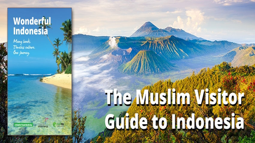 Indonesia Launches New Visitor Guide for Muslim Tourists