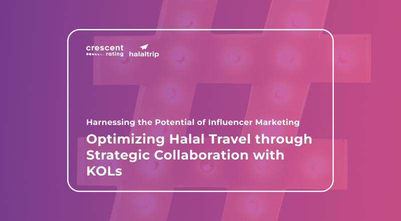 Harnessing the Potential of Influencer Marketing: Optimizing Halal Travel through Strategic Collaboration with KOLs