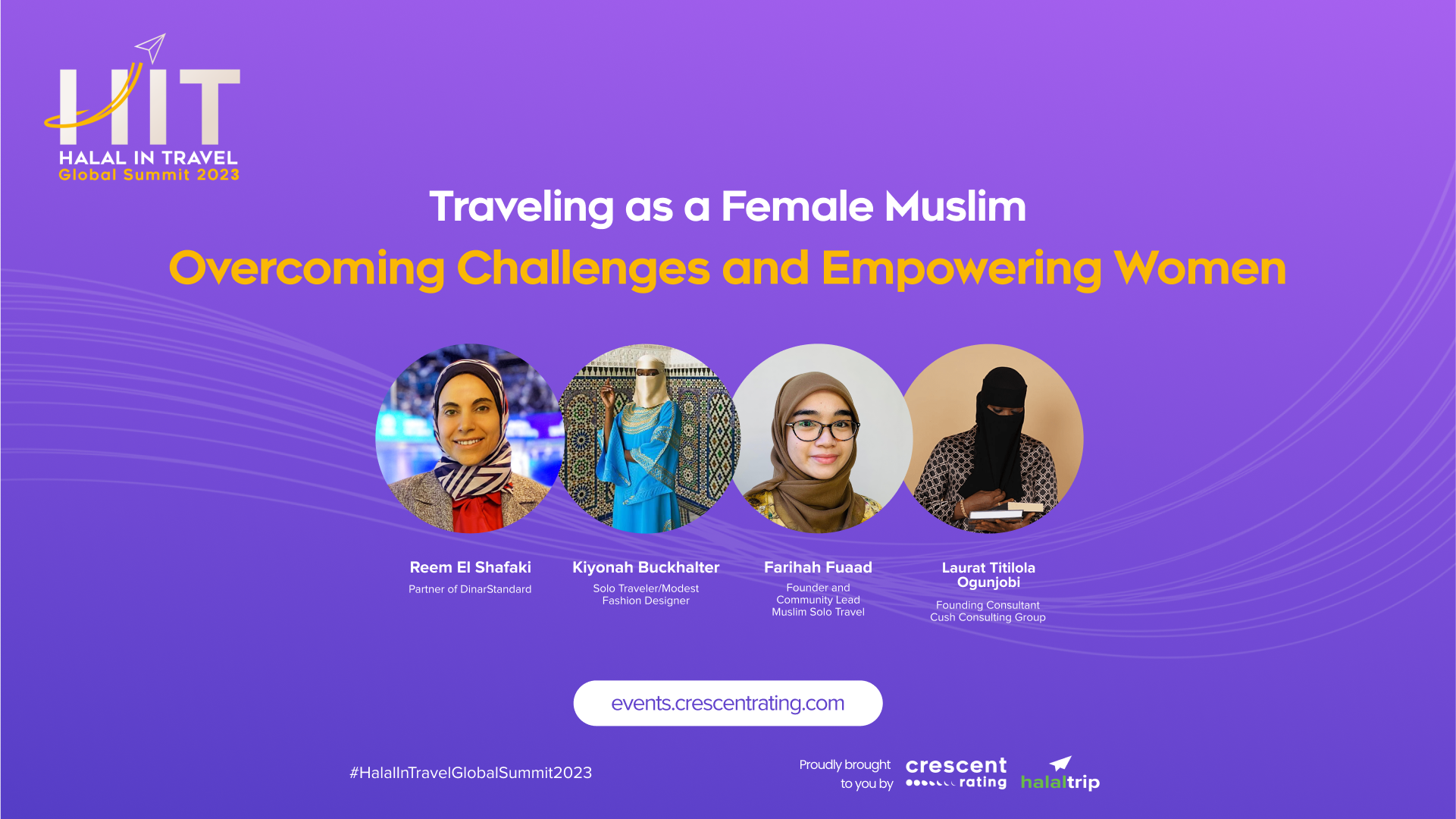 Traveling as a Female Muslim: Overcoming Challenges and Empowering Women | Halal In Travel Global Summit 2023