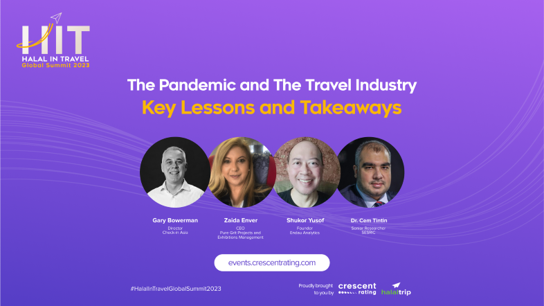 The Pandemic and The Travel Industry: Key Lessons and Takeaways | Halal In Travel Global Summit 2023
