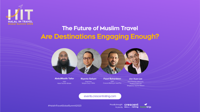 The Future of Muslim Travel: Are Destinations Engaging Enough? | Halal In Travel Global Summit 2023