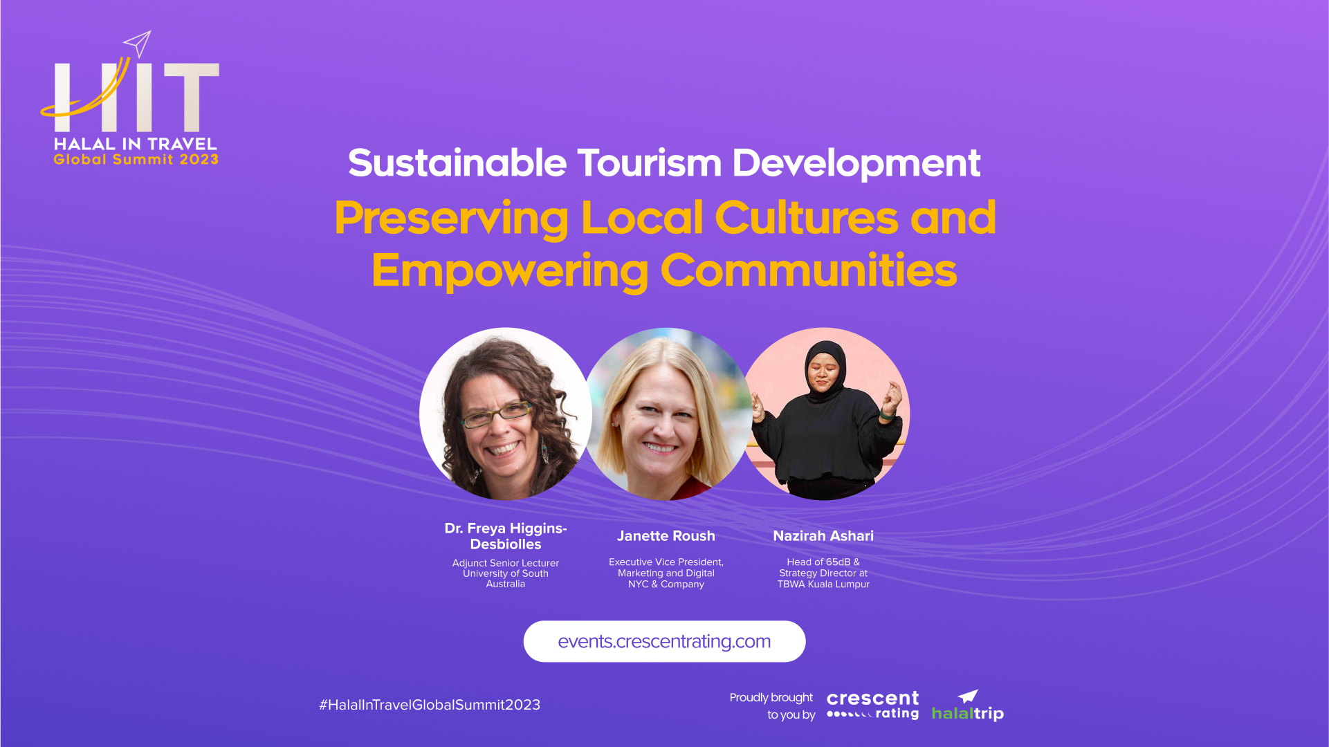 Sustainable Tourism: Empowering Communities & Preserving Cultures | Halal In Travel Global Summit 2023